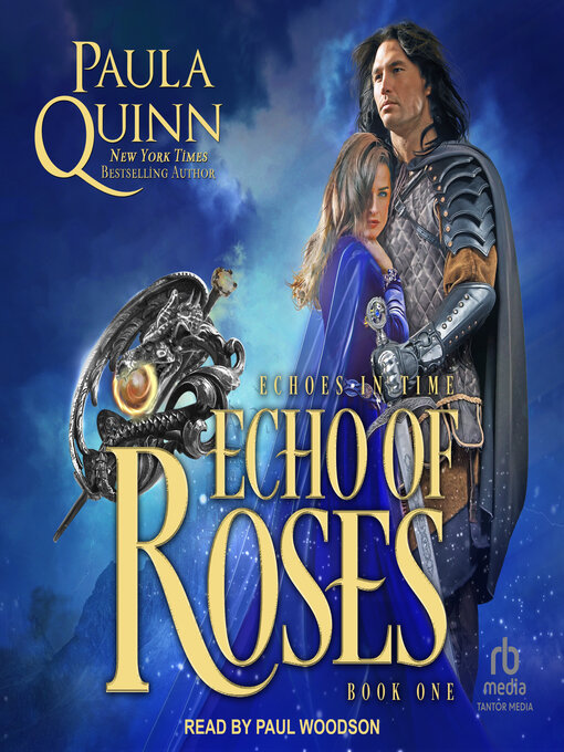 Title details for Echo of Roses by Paula Quinn - Available